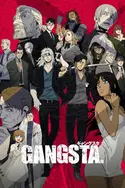 Affiche Gangsta S01E06 Problèmes épineux