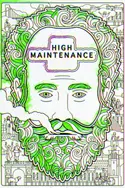 Affiche High Maintenance S02E03 Namaste