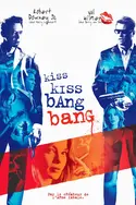 Affiche Kiss Kiss Bang Bang