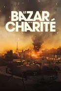 Affiche Le Bazar de la Charité S01E06
