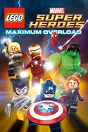 Affiche Lego Marvel Super Heroes : Maximum Overload