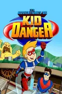 Affiche Les aventures de Kid Danger S01E110 Ain-cire font, font, font... / Vidéo-Chantage