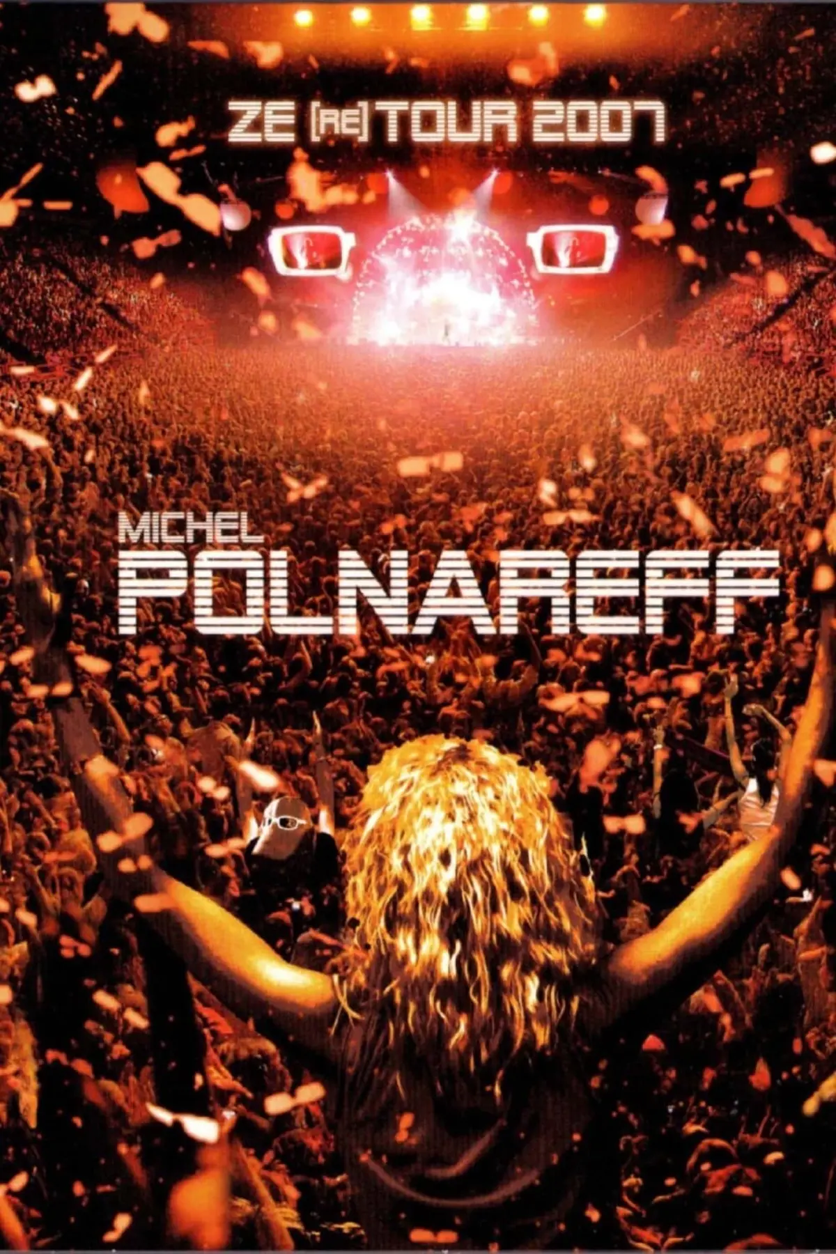 Michel Polnareff - Ze (re) Tour 2007