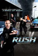 Affiche Rush S02E19 Emprises