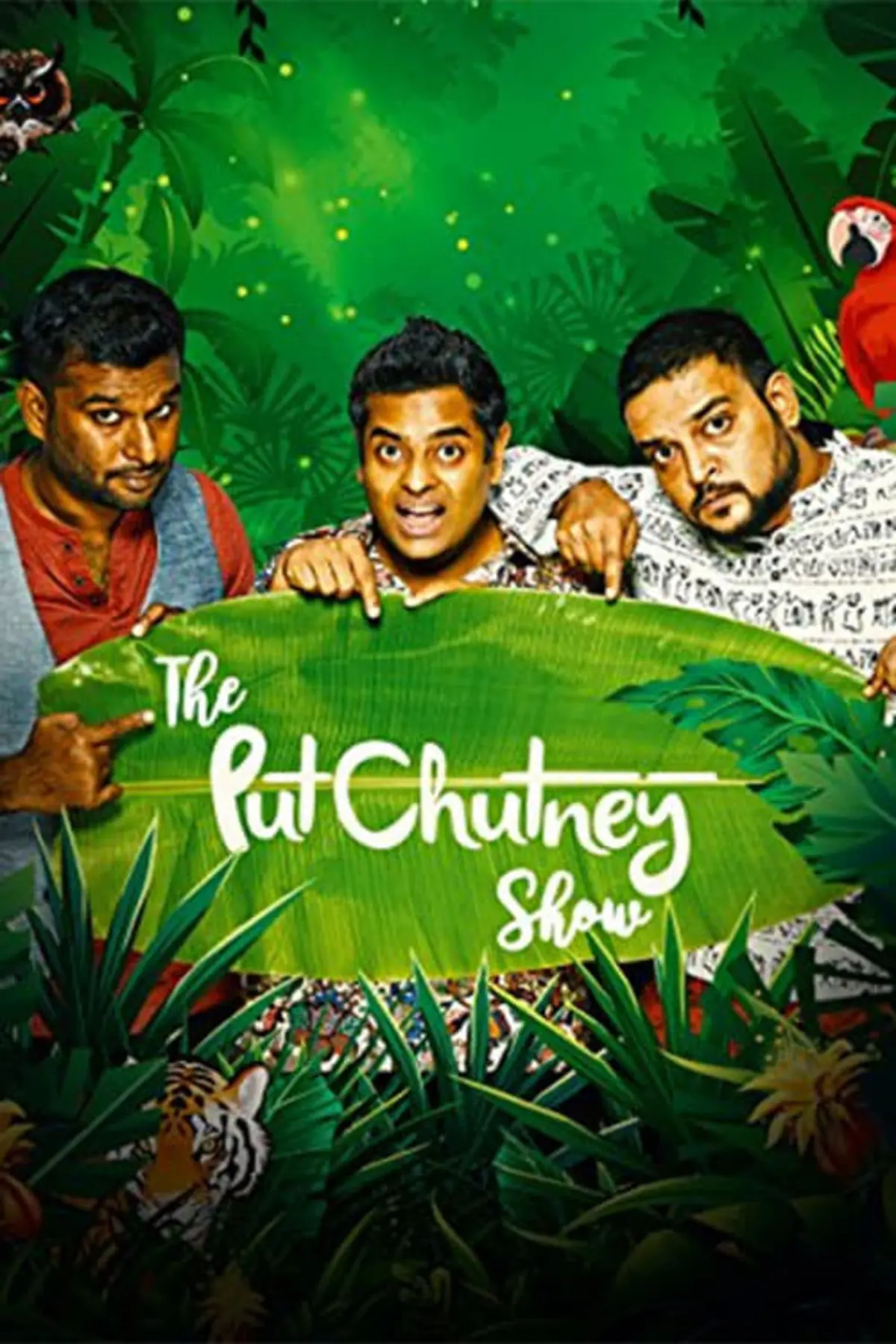 The Put Chutney Show