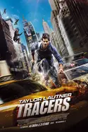 Affiche Tracers
