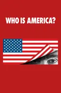 Affiche Who Is America ? S01E02
