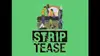 Strip-tease S01E05