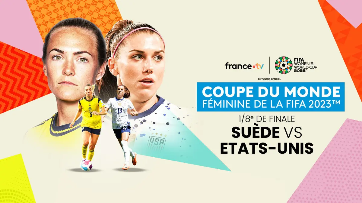 Suède / Etats-Unis Football Coupe du monde féminine 2023