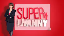 Sur TFX à 21h05 : Super Nanny