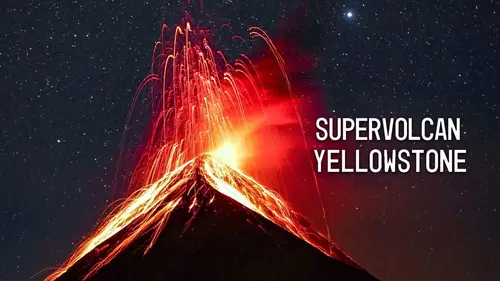 Audience Supervolcan Yellowstone : menace sur la planète