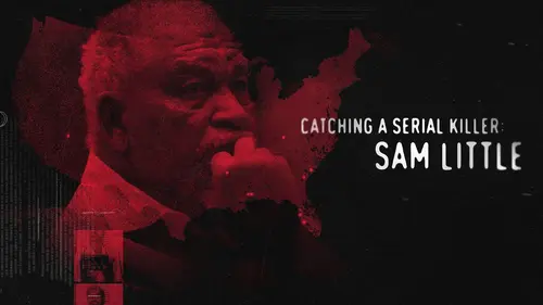 Sur les traces d'un serial killer : Sam Little