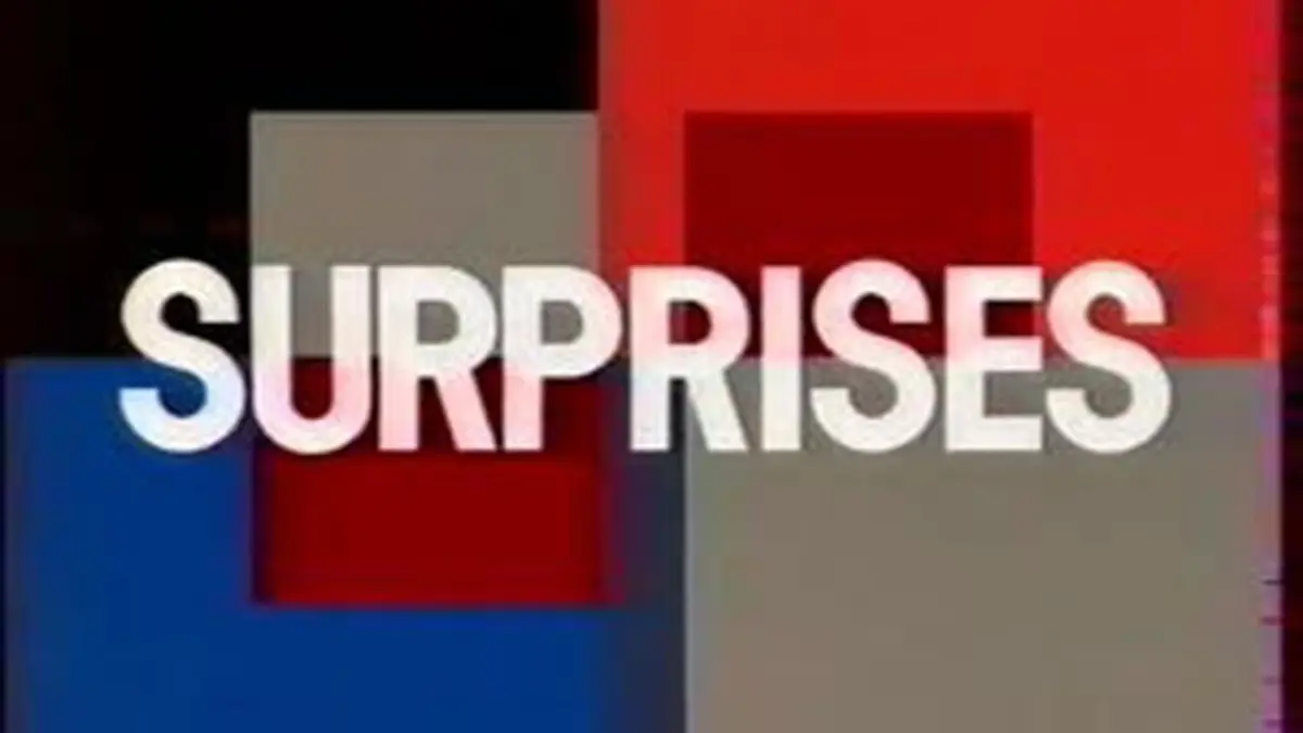 Surprises
