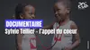 Sylvie Tellier, l'appel du coeur