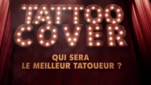 Tattoo Cover : qui sera le meilleur tatoueur ?