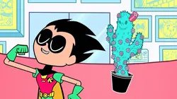 Teen Titans Go ! S04E10 La beauté intérieure d'un cactus en streaming