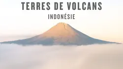 Sur Ushuaïa TV à 20h50 : Terres de volcans