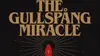 The Gullspang Miracle