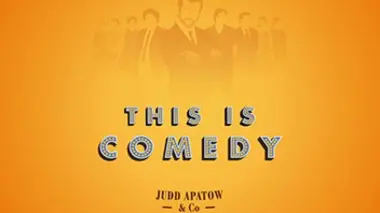 This is Comedy Judd Apatow & Co
