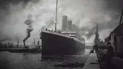 Titanic : la véritable histoire