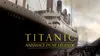Titanic : naissance d'une légende