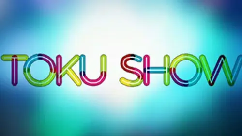 Tôku Show