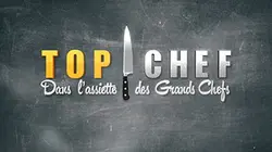 Sur M6 à 23h25 : Top chef, dans l'assiette des grands chefs