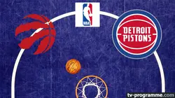 Toronto Raptors / Detroit Pistons