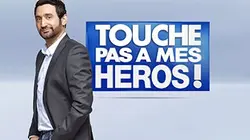 Visuel de Touche pas à mes héros !