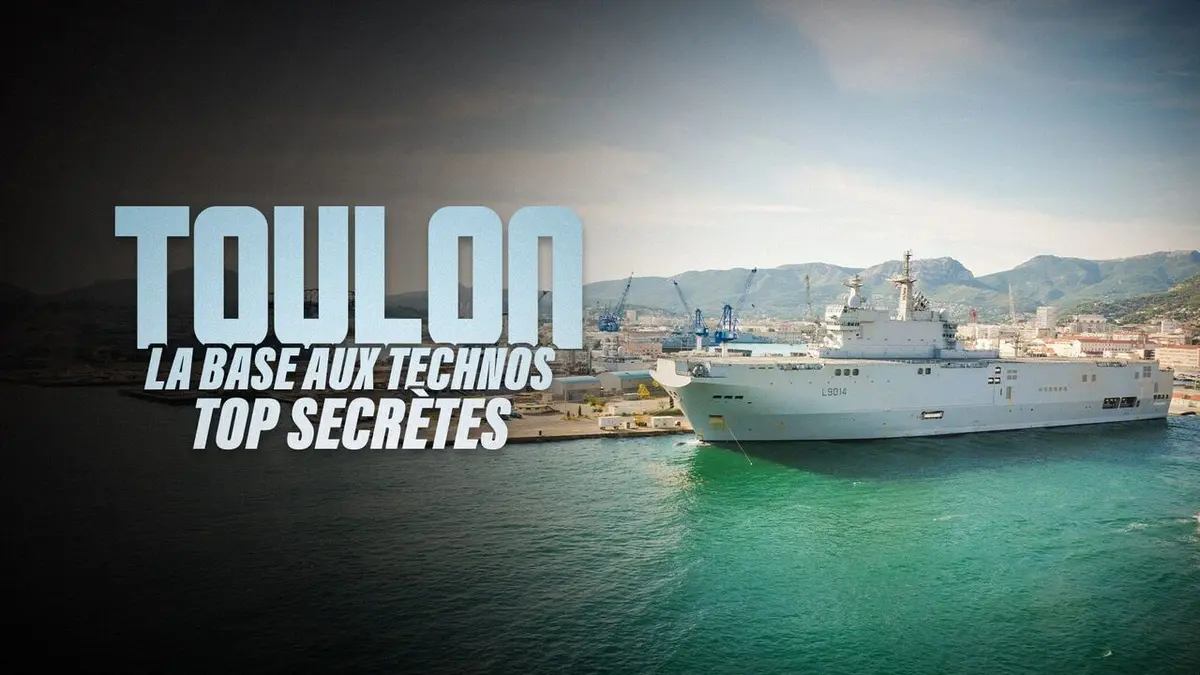 Toulon : la base aux technos top secrètes