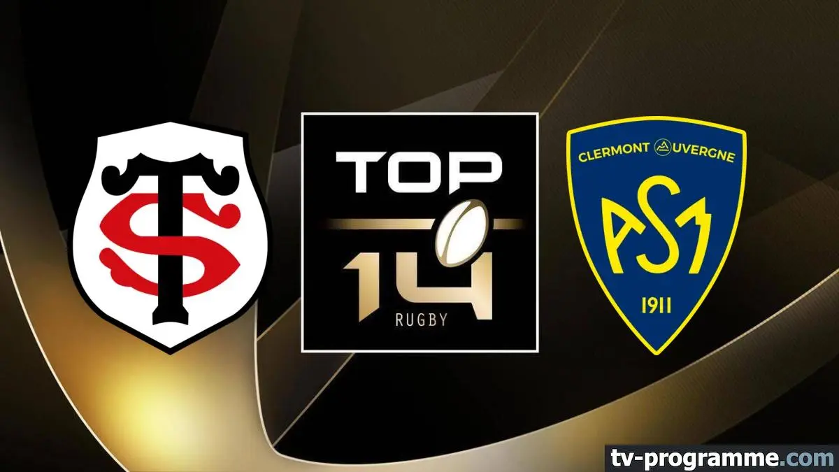 Toulouse / Clermont Rugby Top 14 2025-2026
