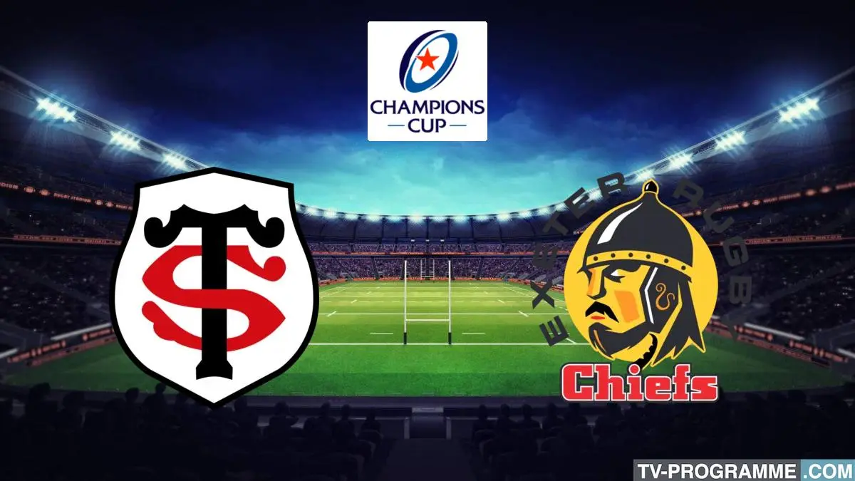 Toulouse / Exeter Chiefs Rugby Champions Cup 2023-2024