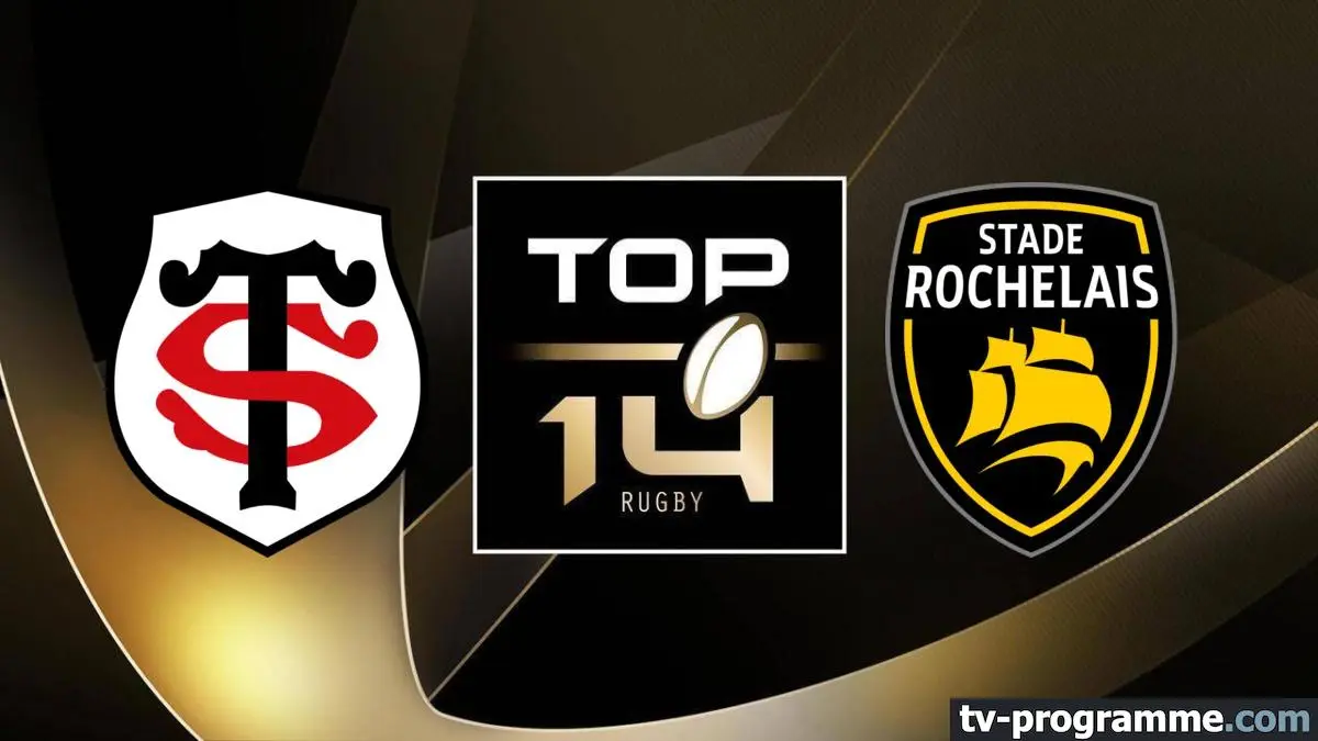 Toulouse / La Rochelle Rugby Top 14 2024/2025