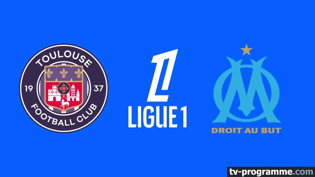 Toulouse / Marseille Football Ligue 1 McDonald's 2025-2026