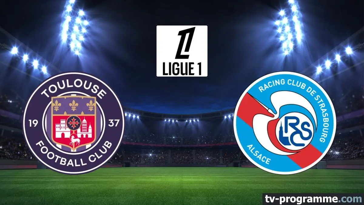 Toulouse / Strasbourg Football Ligue 1 McDonald's 2025-2026
