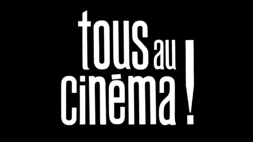 Tous au cinéma