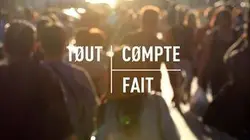 Visuel de Tout compte fait
