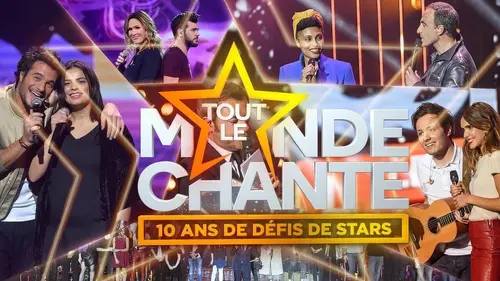 Tout le monde chante, 10 ans de défis de stars