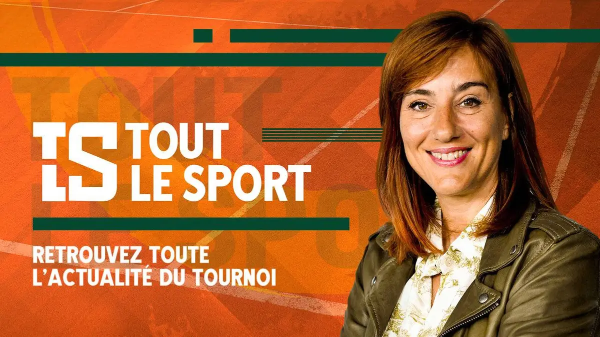 Tout le sport Roland-Garros