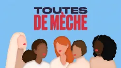 Toutes de mèche