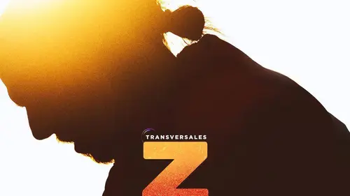 Transversales Z (épisode 3)