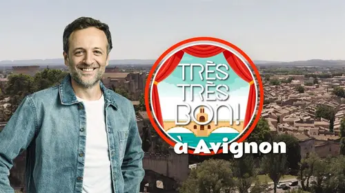 Très très bon S15E44 Très très bon à Avignon