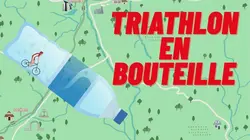 Triathlon en bouteille