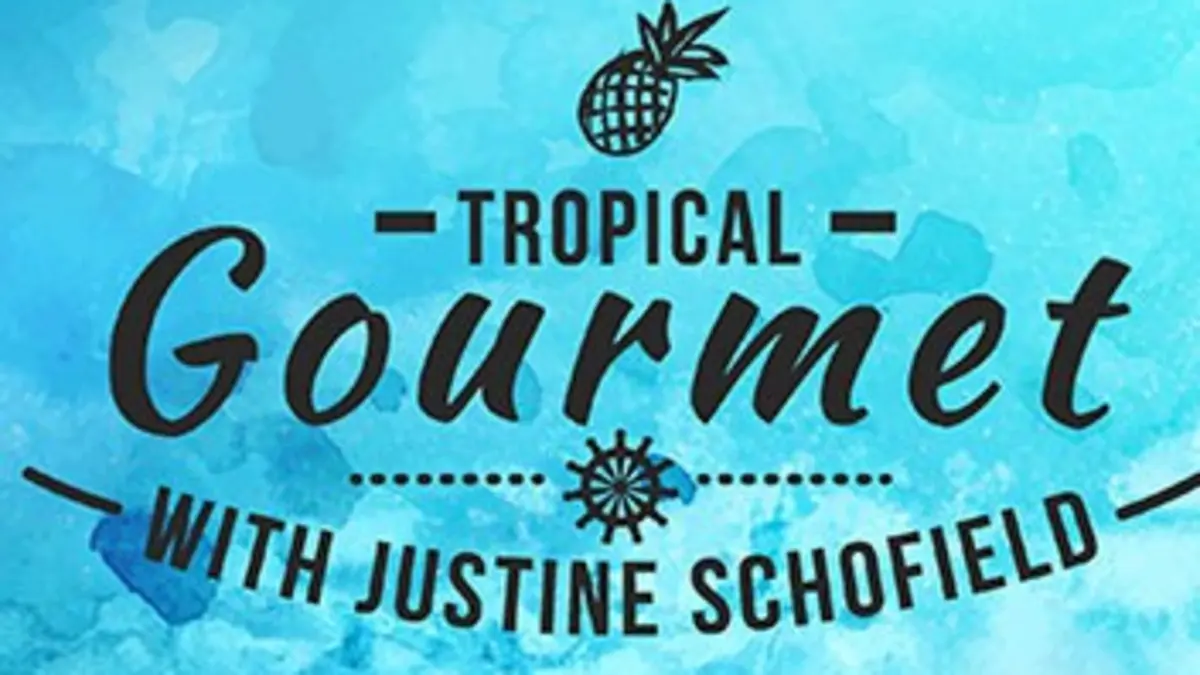 Tropical gourmet