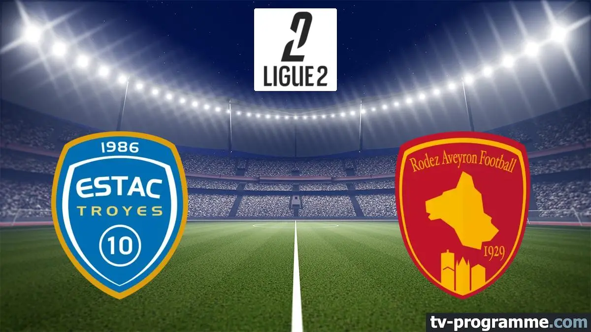 Troyes / Rodez Football Ligue 2 BKT 2025-2026