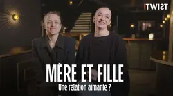 Twist Mère et fille, une relation aimante ?