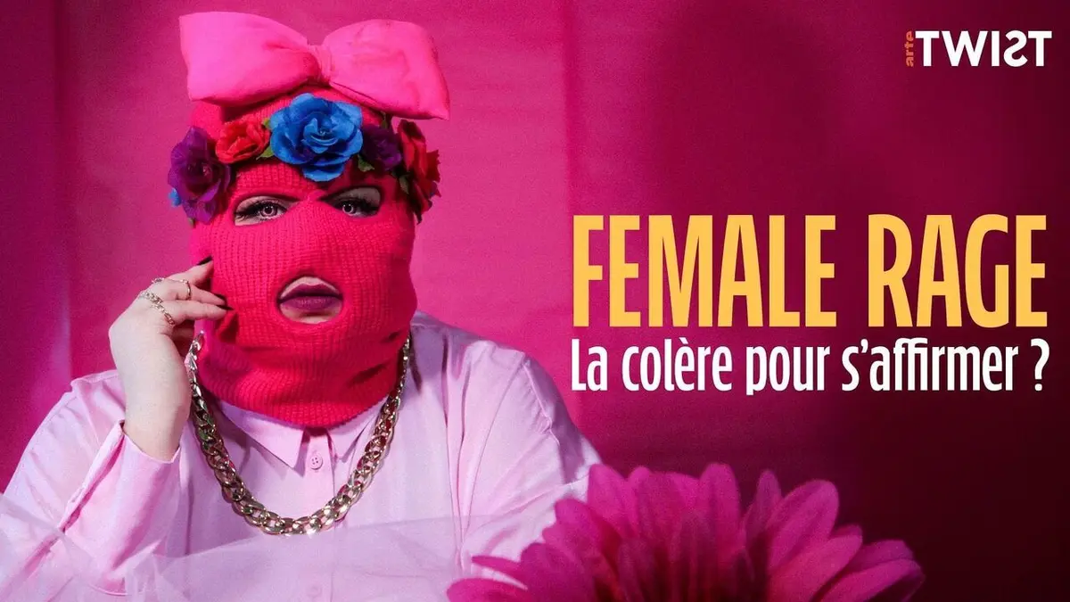 Twist Female rage - la colère pour s'affirmer ?