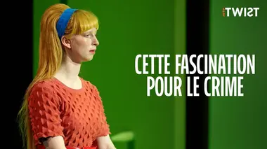 Pourquoi cette fascination pour le crime ?