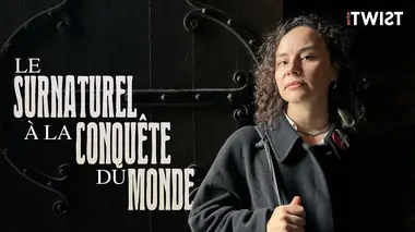 Le surnaturel à la conquête du monde
