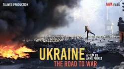 Ukraine, chronique d'une guerre annoncée